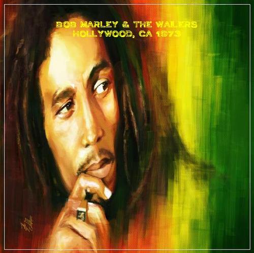 Product picture Bob Marley & The Wailers - Hollywood, CA 1973