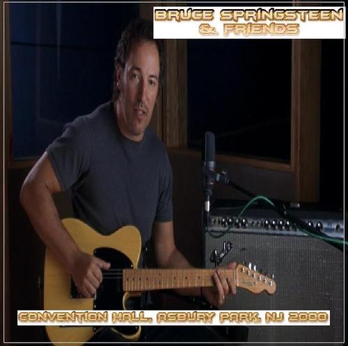Product picture Bruce Springsteen&Friends - Convention Hall,Asbury Park 2000