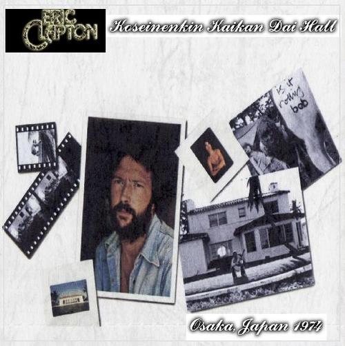 Product picture Eric Clapton - Osaka, Japan 1974