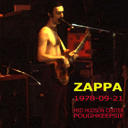 Product picture Frank Zappa - Mid Hudson Center, Poughkeepsie, Ny 1978
